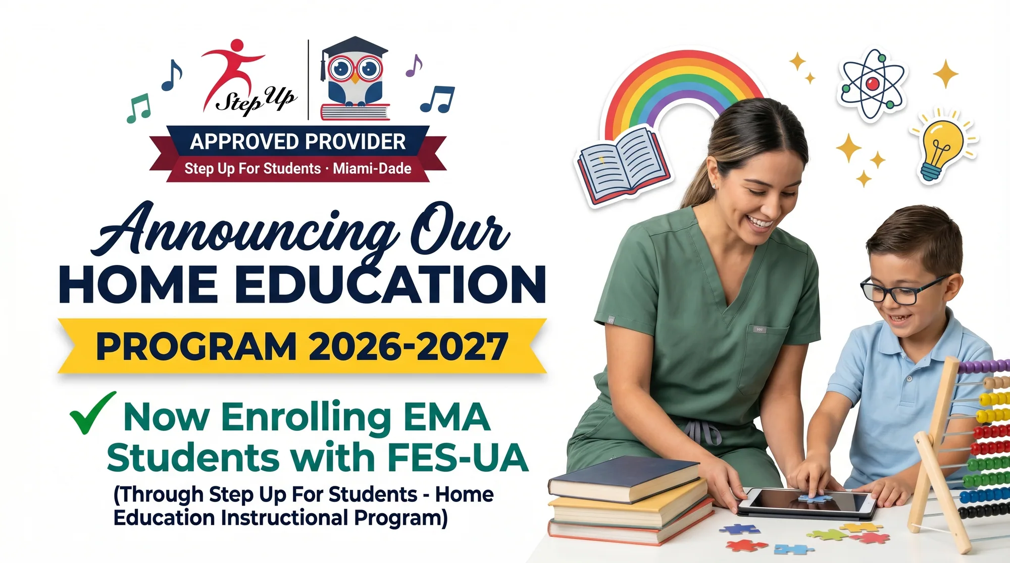 Announcing our Home Education Program 2026-2027. Now enrolling EMA students with FES-UA.